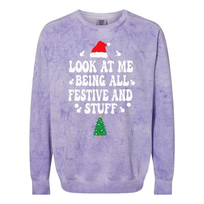 Look at me Being all Festive and Stuff Funny Ugly Sweater   Colorblast Crewneck Sweatshirt