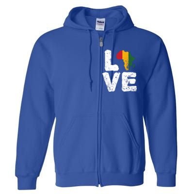 Love Africa Map Juneteenth Black History Month Melanin Blm Gift Full Zip Hoodie