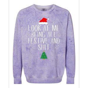 Look At Me Being All Festive And Funny Christmas Colorblast Crewneck Sweatshirt