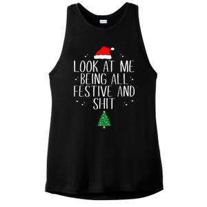 Look At Me Being All Festive And Funny Christmas Ladies PosiCharge Tri-Blend Wicking Tank