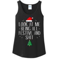 Look At Me Being All Festive And Funny Christmas Ladies Essential Tank