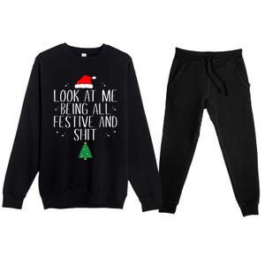 Look At Me Being All Festive And Funny Christmas Premium Crewneck Sweatsuit Set