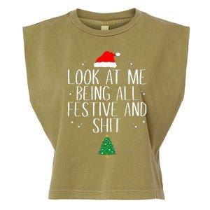 Look At Me Being All Festive And Funny Christmas Garment-Dyed Women's Muscle Tee