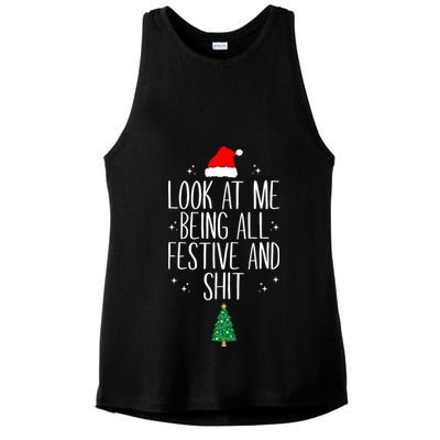 Look At Me Being All Festive And Shit Funny Xmas 2023 Ladies PosiCharge Tri-Blend Wicking Tank