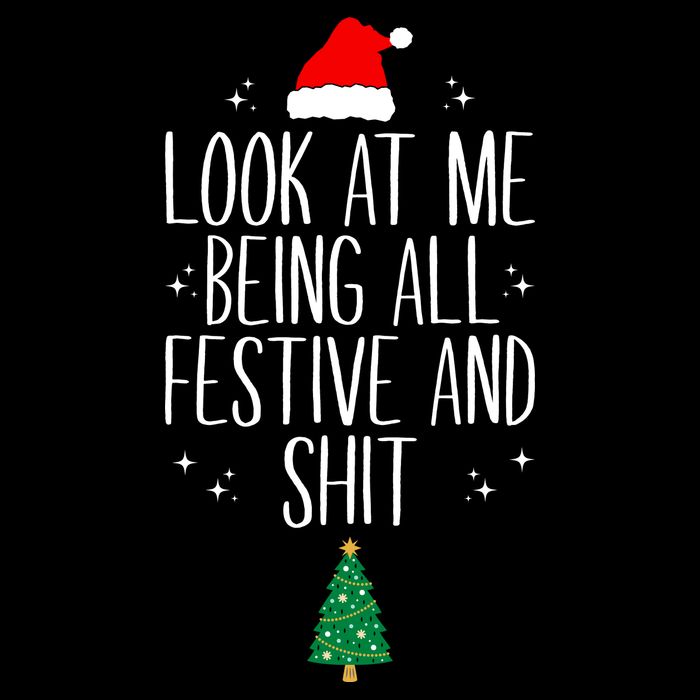 Look At Me Being All Festive And Shit Funny Xmas 2023 Sustainable Bucket Hat