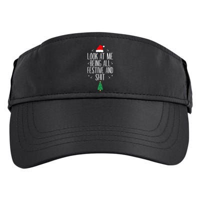 Look At Me Being All Festive And Shit Funny Xmas 2023 Adult Drive Performance Visor