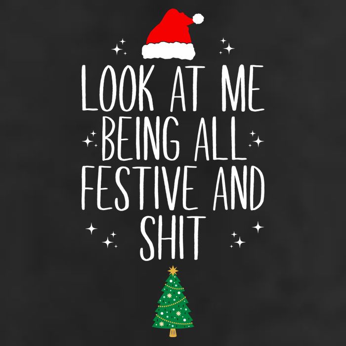 Look At Me Being All Festive And Shit Funny Xmas 2023 Beanie