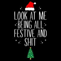 Look At Me Being All Festive And Shit Funny Xmas 2023 Youth Performance Sprint T-Shirt