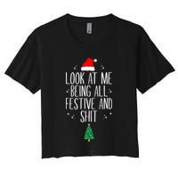 Look At Me Being All Festive And Shit Funny Xmas 2023 Crop Top