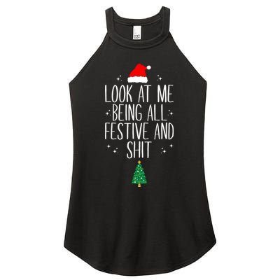Look At Me Being All Festive And Shit Funny Xmas 2023 Women's Perfect Tri Rocker Tank