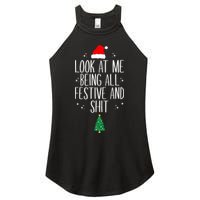 Look At Me Being All Festive And Shit Funny Xmas 2023 Women's Perfect Tri Rocker Tank