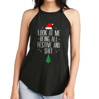Look At Me Being All Festive And Shit Funny Xmas 2023 Women's Perfect Tri Rocker Tank