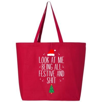 Look At Me Being All Festive And Shit Funny Xmas 2023 25L Jumbo Tote