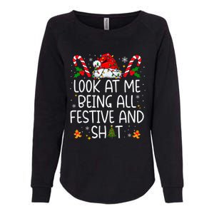 Look At Me Being All Festive And Funny Christmas Tree Womens California Wash Sweatshirt