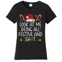 Look At Me Being All Festive And Funny Christmas Tree Women's T-Shirt