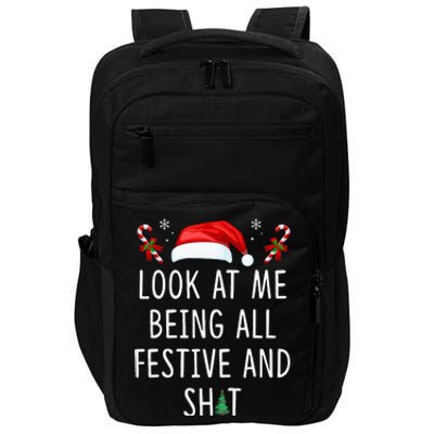 Look At Me Being All Festive And Funny Christmas Tree Impact Tech Backpack