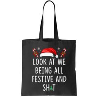 Look At Me Being All Festive And Funny Christmas Tree Bag