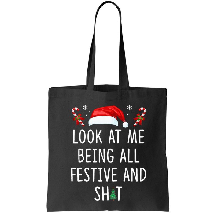 Look At Me Being All Festive And Funny Christmas Tree Bag