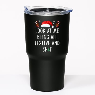 Look At Me Being All Festive And Funny Christmas Tree Tumbler