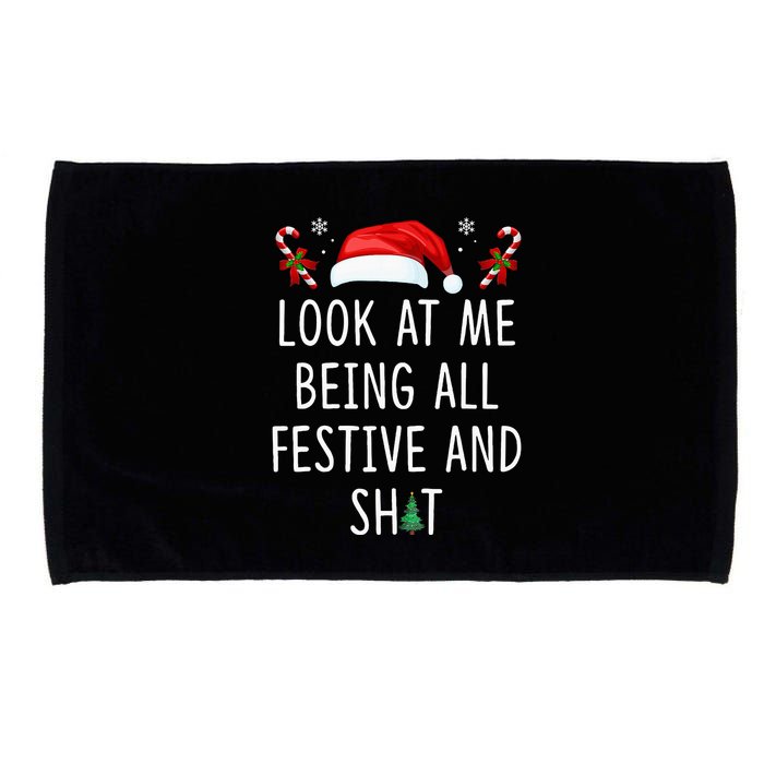 Look At Me Being All Festive And Funny Christmas Tree Microfiber Hand Towel