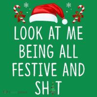 Look At Me Being All Festive And Funny Christmas Tree Hoodie
