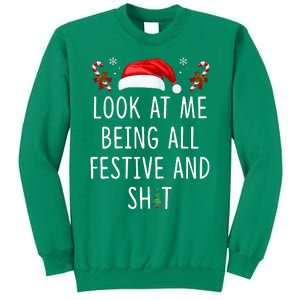 Look At Me Being All Festive And Funny Christmas Tree Sweatshirt