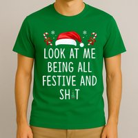 Look At Me Being All Festive And Funny Christmas Tree T-Shirt