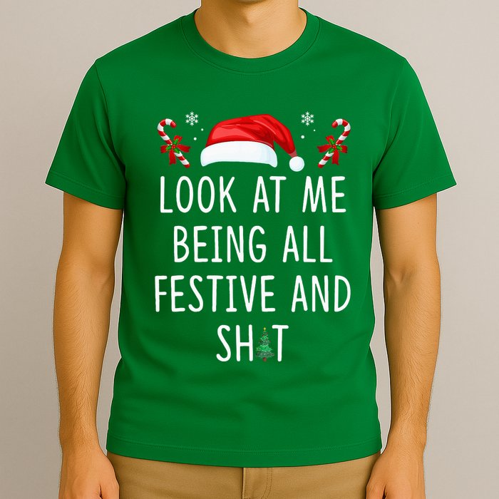 Look At Me Being All Festive And Funny Christmas Tree T-Shirt