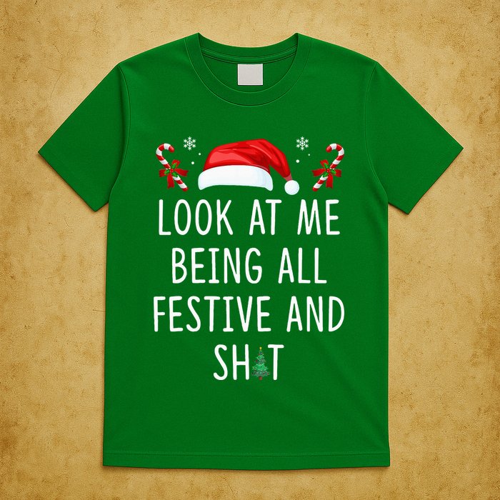 Look At Me Being All Festive And Funny Christmas Tree T-Shirt