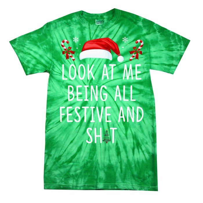 Look At Me Being All Festive And Funny Christmas Tree Tie-Dye T-Shirt