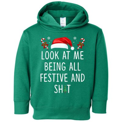 Look At Me Being All Festive And Funny Christmas Tree Toddler Hoodie