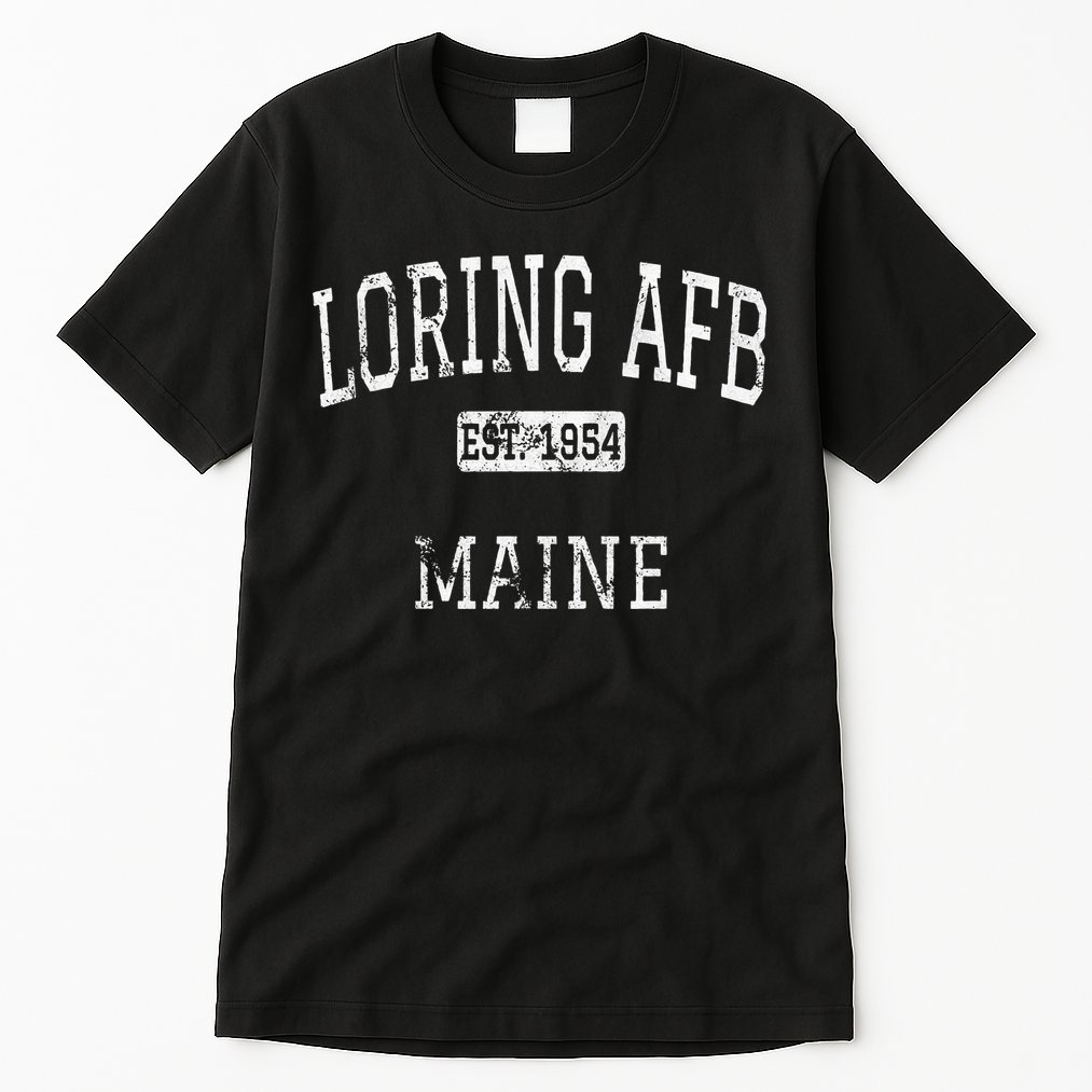 Loring Afb Maine Me Vintage Tall T-Shirt