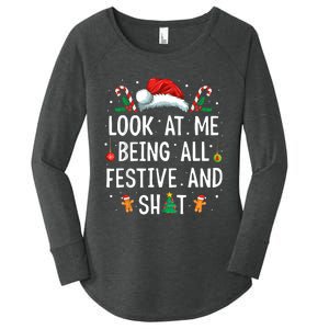 Look At Me Being All Festive And Funny Christmas Women's Perfect Tri Tunic Long Sleeve Shirt