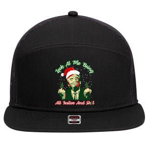 Look At Me Being All Festive Trump Christmas 7 Panel Mesh Trucker Snapback Hat