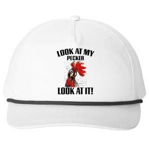 Look At My Pecker Look At It Funny Chicken Design Gift Snapback Five-Panel Rope Hat