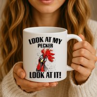 Look At My Pecker Look At It Funny Chicken Design Gift Mug
