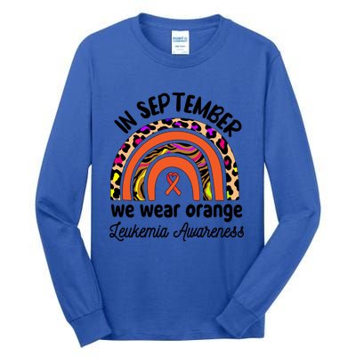 Leukemia Awareness Month Great Gift Rainbow We Wear Orange Funny Gift Tall Long Sleeve T-Shirt