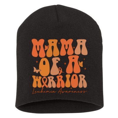 Leukemia Awareness Mama Of A Warrior Short Acrylic Beanie