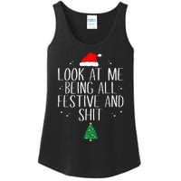 Look At Me Being All Festive And Shit Ladies Essential Tank