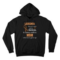 Leukemia Awareness Mom Support Leukemia Warrior Hoodie