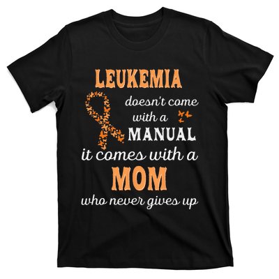 Leukemia Awareness Mom Support Leukemia Warrior T-Shirt