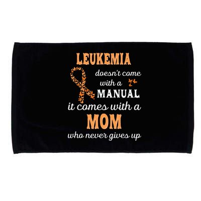 Leukemia Awareness Mom Support Leukemia Warrior Microfiber Hand Towel