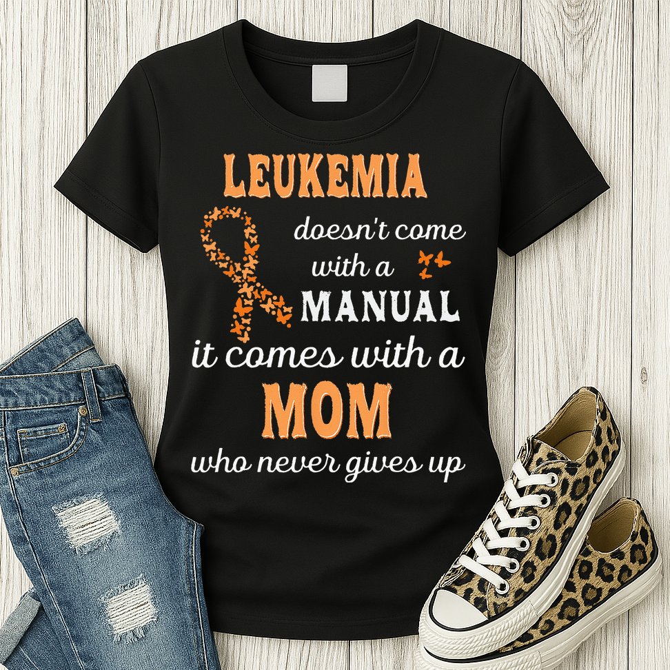 Leukemia Awareness Mom Support Leukemia Warrior Womens T-Shirt