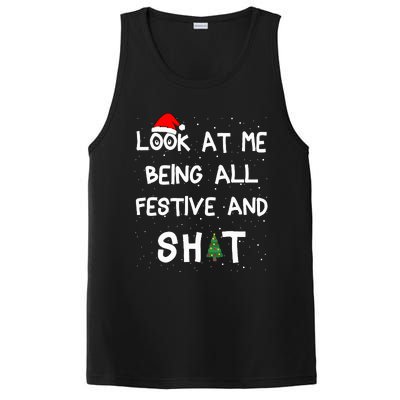 Look At Me Being All Festive Xmas Matching Family  PosiCharge Competitor Tank