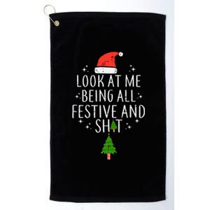 Look At Me Being All Festive Platinum Collection Golf Towel