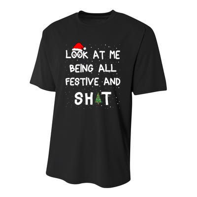 Look At Me Being All Festive Christmas Matching Family Youth Performance Sprint T-Shirt