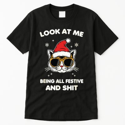 Look At Me Being All Festive And Shits Cat Xmas Tall T-Shirt