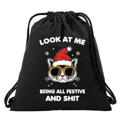 Look At Me Being All Festive And Shits Cat Xmas Drawstring Bag