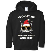 Look At Me Being All Festive And Shits Cat Xmas Toddler Hoodie