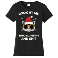 Look At Me Being All Festive And Shits Cat Xmas Women's T-Shirt